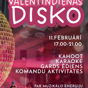 Valentīndienas disko | Jaunatnes iniciatīvu centrs