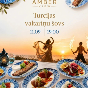 Turcijas nakts valdzinājums restorānā “Amber View” | Viesnīca “Baltic Beach Hotel & SPA”