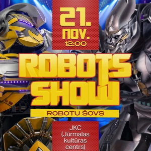 Robotu šovs – Glābšanas misija | Jūrmalas Kultūras centrs