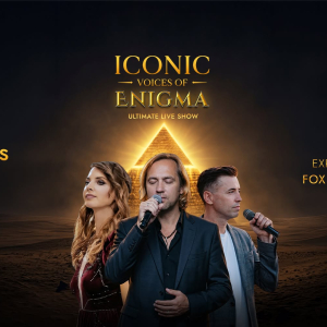 Iconic Voices of Enigma. Ultimate Live Show | Dzintaru koncertzāle