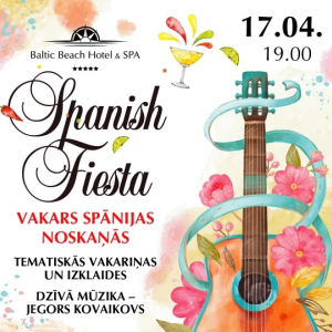 Spanish Fiesta | Baltic Beach Hotel & SPA