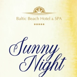Sunny night party at Baltic Beach Hotel & SPA