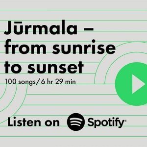 Jūrmala aicina izbaudīt pilsētas ritmu ar īpašu Spotify dziesmu izlasi